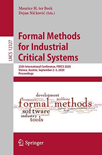 Formal Methods for Industrial Critical Systems 25th International Conference FMICS 2020