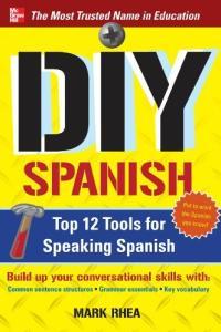 DIY Spanish Top 12 Tools for Speaking Spanish DevCourseWeb