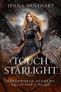 A Touch of Starlight Otherworld Academy 03 by Jenna Wolfhart EPUB