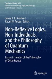 Non Reflexive Logics Non Individuals and the Philosophy of Quantum Mechanics DevCourseWeb