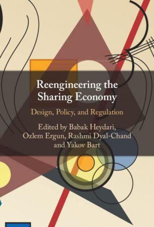 Reengineering the Sharing Economy Design Policy and Regulation CourseWikia
