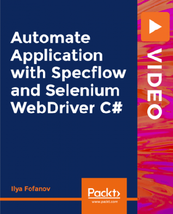 FreeCourseWeb Packt Automate Application with Specflow and Selenium WebDriver C Updated