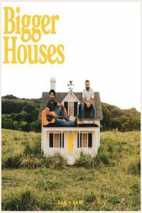 Dan Shay Bigger Houses 2023 Mp3 320kbps PMEDIA