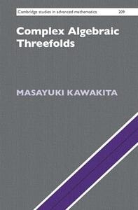 Complex Algebraic Threefolds CourseWikia