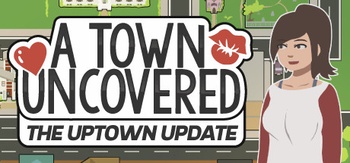 A Town Uncovered v0 32b
