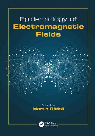 Epidemiology of Electromagnetic Fields