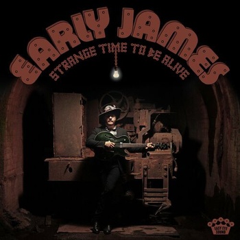 Early James Strange Time To Be Alive Deluxe Edition 2023 Mp3 320kbps PMEDIA