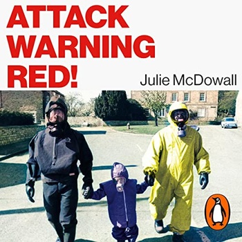 Attack Warning Red Julie McDowall 2023 History Audiobook miok