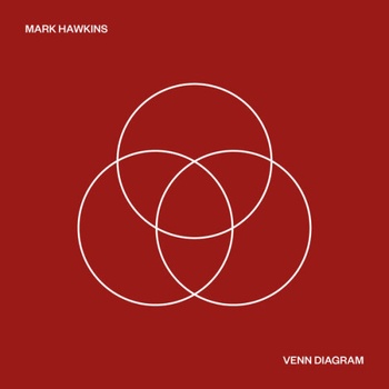 Mark Hawkins Venn Diagram 2023 24Bit 44 1kHz FLAC PMEDIA
