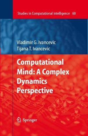 Computational Mind A Complex Dynamics Perspective