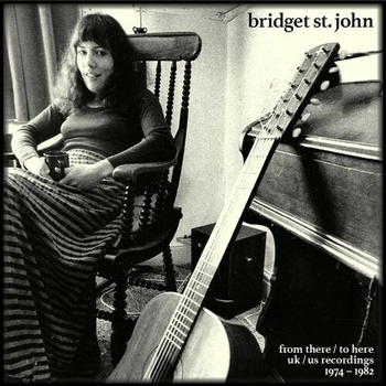 Bridget St John From There To Here UK US Recordings 1974 1982 2022 Mp3 320kbps PMEDIA