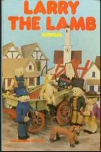 BBC R4 Production Peter Thomson s Larry the Lamb After Kafka