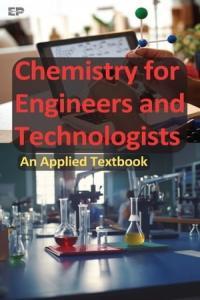 Chemistry for Engineers and Technologists An Applied Textbook FreeCourseWeb