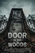 Door In The Woods 2019 1080p WEB DL H264 AC3 EVO EtHD