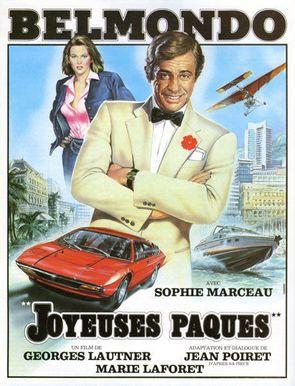 BluRay Joyeuses Pâques 1984 Georges Lautner Jean Paul Belmondo Sophie Marceau Marie Laforêt Michel Beaune