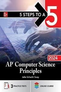 5 Steps to a 5 AP Computer Science Principles 2024 by Julie Schacht Sway EPUB