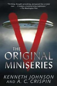 V The Original Miniseries by A C Crispin PDF