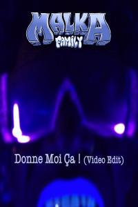 Malka Family Donne Moi Ça Video Edit 2023 16Bit 44 1kHz FLAC PMEDIA