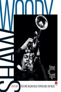 Woody Shaw Time Is Right 2023 Remastered 2023 16Bit 44 1kHz FLAC PMEDIA
