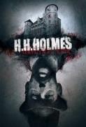 H H Holmes Original Evil 2018 720p WEBRip 800MB x264 GalaxyRG