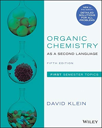 Organic Chemistry as a Second Language First Semester Topics 5th Edition FreeCourseWeb
