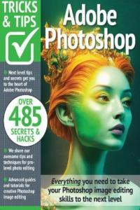 Adobe Photoshop Tricks and Tips 15th Edition 2023 FreeCourseWeb