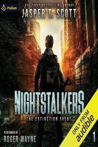 The Extinction Event Nightstalkers Book 1 Jasper T Scott 2023 miok Audiobook Sci Fi