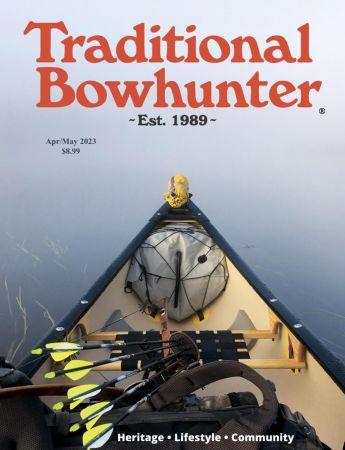Traditional Bowhunter April May 2023