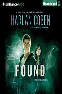Found Mickey Bolitar Book 3 Harlan Coben 2014 miok Audiobook Thriller