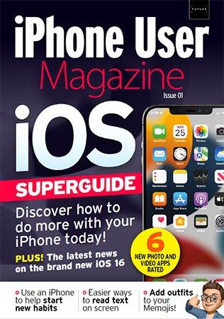 iPhone User Magazine Issue 01 2022 True PDF