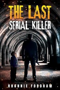 The Last Serial Killer 01 by Rhonnie Fordham EPUB