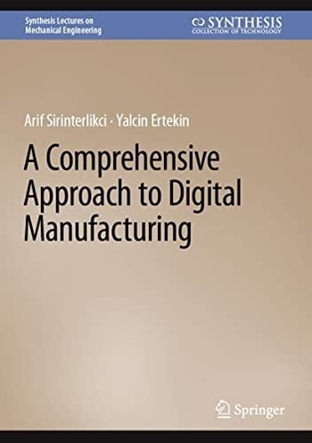 A Comprehensive Approach to Digital Manufacturing True EPUB