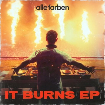 Alle Farben It Burns EP 2023 Mp3 320kbps PMEDIA