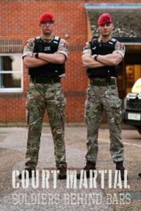 Court Martial Soldiers Behind Bars S01E01 1080p HDTV H264 DARKFLiX TGx