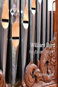 Byrd Keyboard Works Stephen Farr 2023 24 192