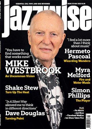 Jazzwise Magazine May 2022