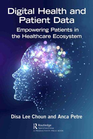 Digital Health and Patient Data Empowering Patients in the Healthcare Ecosystem FreeCourseW