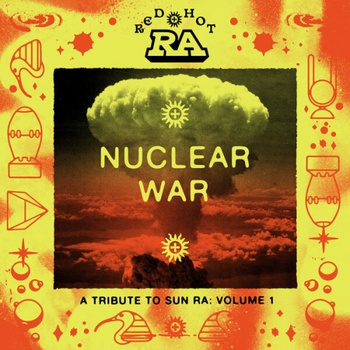 Red Hot Org Red Hot Ra Nuclear War 2023 24Bit 96kHz FLAC PMEDIA