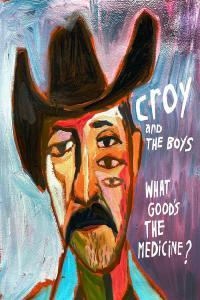 Croy The Boys What Good s The Medicine 2023 24Bit 96kHz FLAC PMEDIA