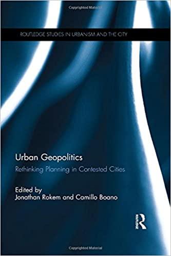 Urban Geopolitics Rethinking Planning in Contested Cities