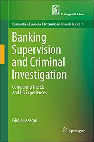 FreeCourseWeb Banking Supervision and Criminal Investigation Comparing the EU and US Experiences