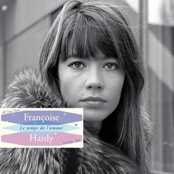 Françoise Hardy Saga All Stars Le Temps de l Amour The Singles 1962 2022 Mp3 320kbps P
