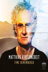 Matthias Kirschnereit Time Remembered 2023 24Bit 48kHz FLAC PMEDIA