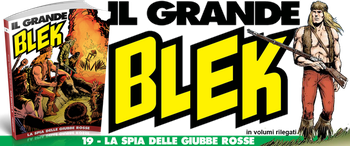 Il grande Blek 19 La spia delle Giubbe Rosse 2019 Cbr ITA MirCrew