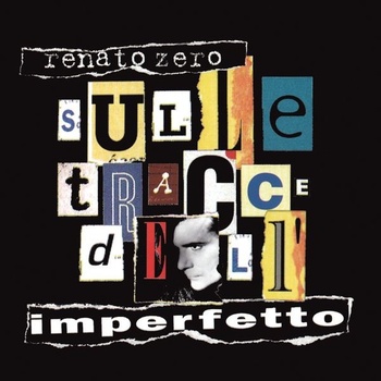 Renato Zero Sulle tracce dell imperfetto 1995 Pop Flac 16 44