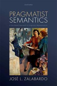 Pragmatist Semantics A Use Based Approach to Linguistic Representation DevCourseWeb