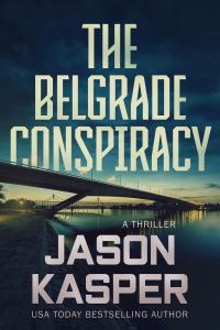 The Belgrade Conspiracy Shadow Strike 06 by Jason Kasper EPUB