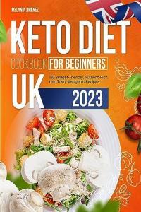 Keto Diet Cookbook for Beginners UK by Melania Jimenez EPUB