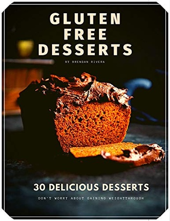 FreeCourseWeb Gluten Free Desserts 30 Delicious Recipes for your Health