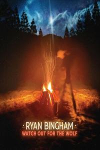 Ryan Bingham Watch Out for the Wolf 2023 Mp3 320kbps PMEDIA
